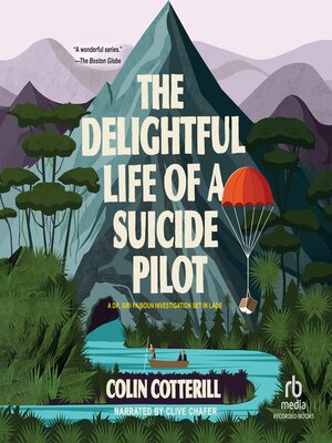 cover image of The Delightful Life of a Suicide Pilot